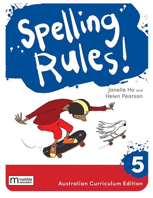 Spelling Rules! 5 AC, 3e