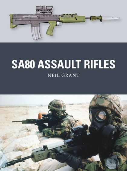 SA80 Assault Rifles