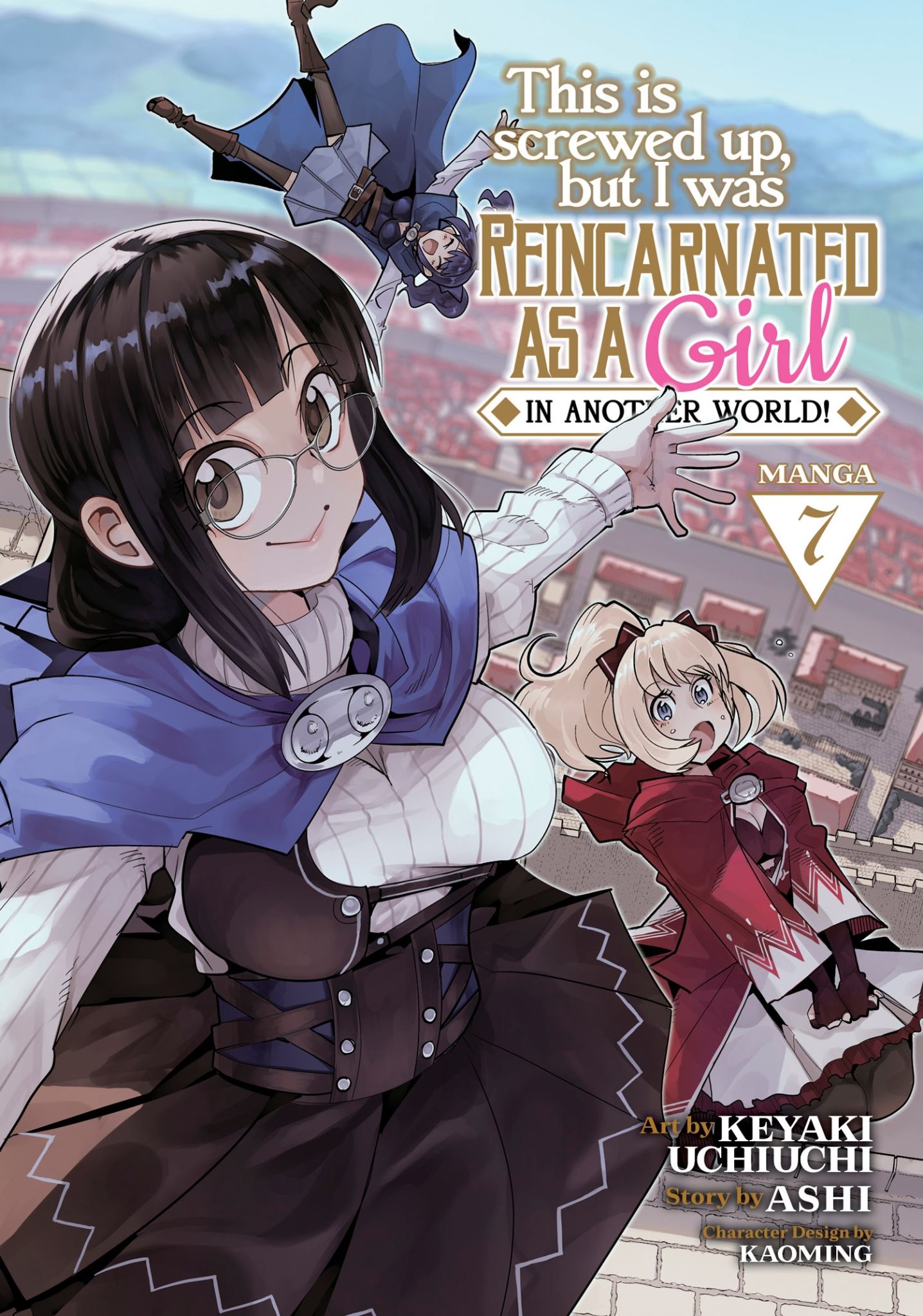 This Is Screwed Up, but I Was Reincarnated as a GIRL in Another World! (Manga) V