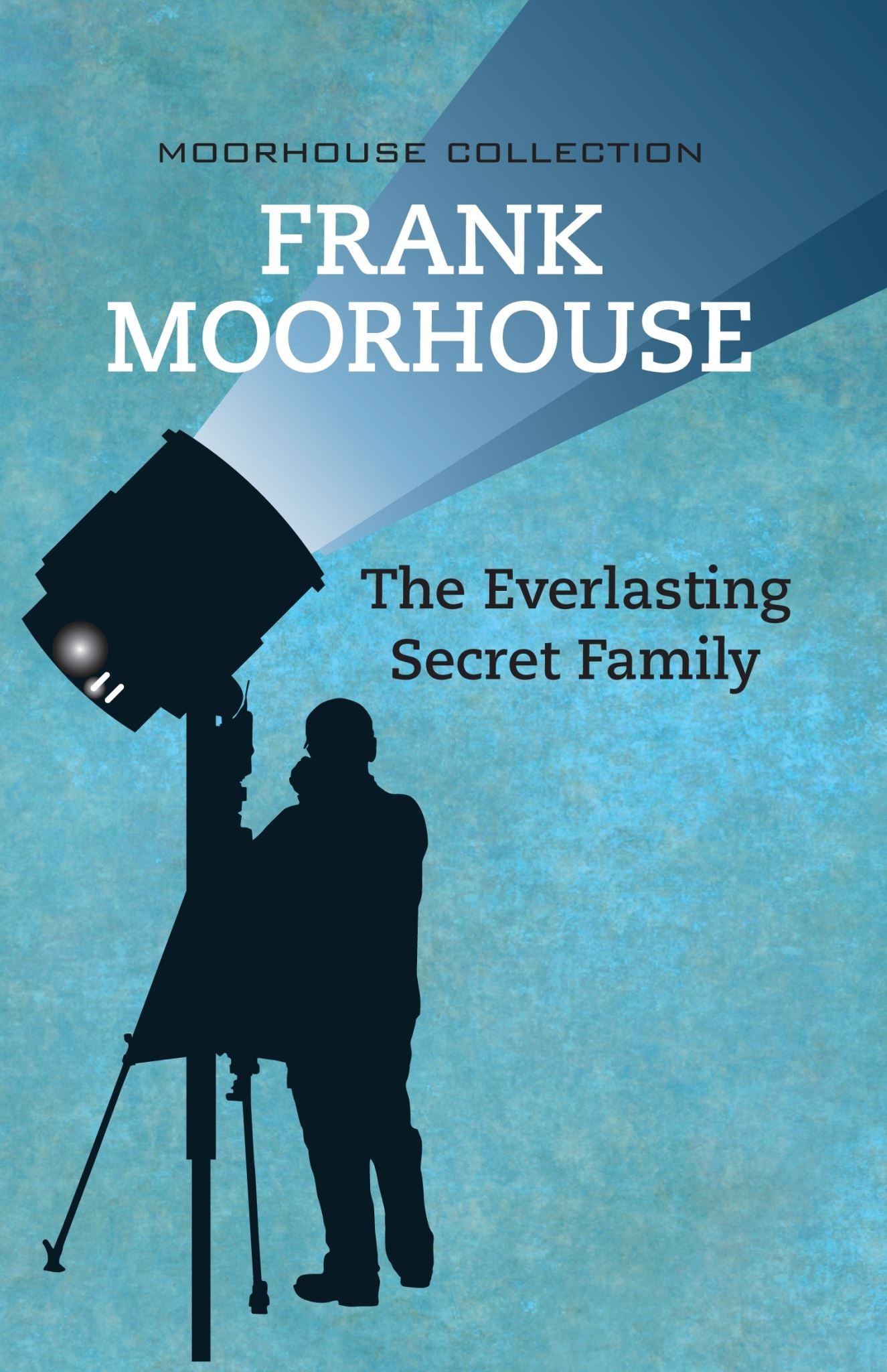 The Everlasting Secret Family