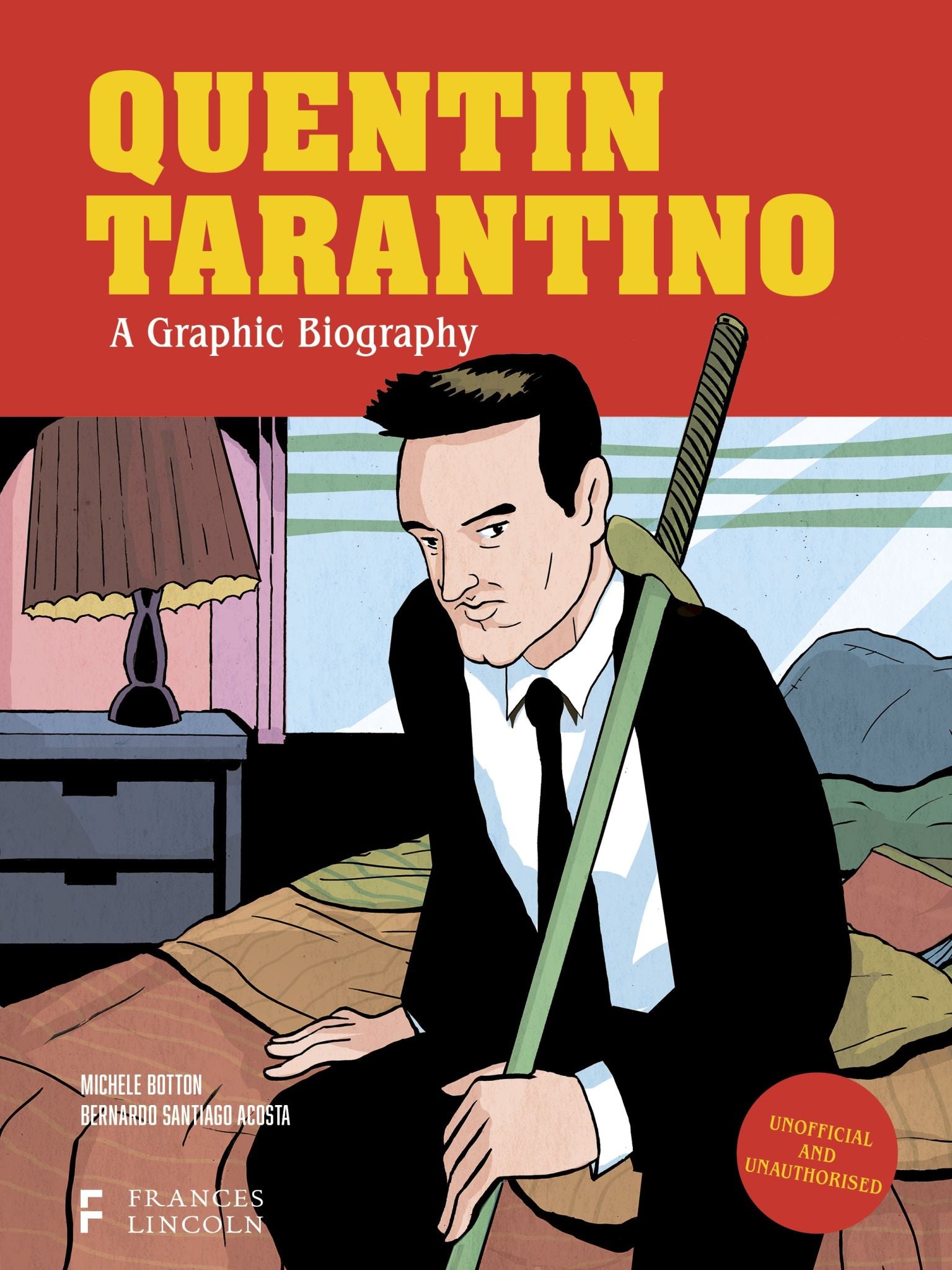 Quentin Tarantino: A Graphic Biography