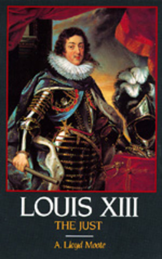 Louis Xiii, the Just