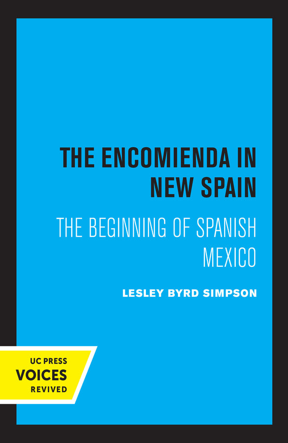 The Encomienda in New Spain