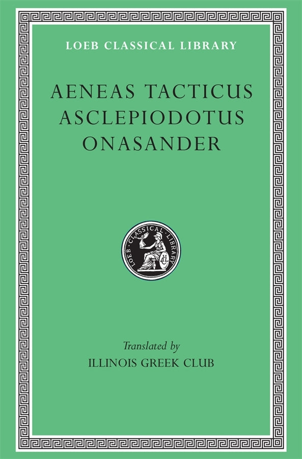 Aeneas Tacticus, Asclepiodotus, and Onasander