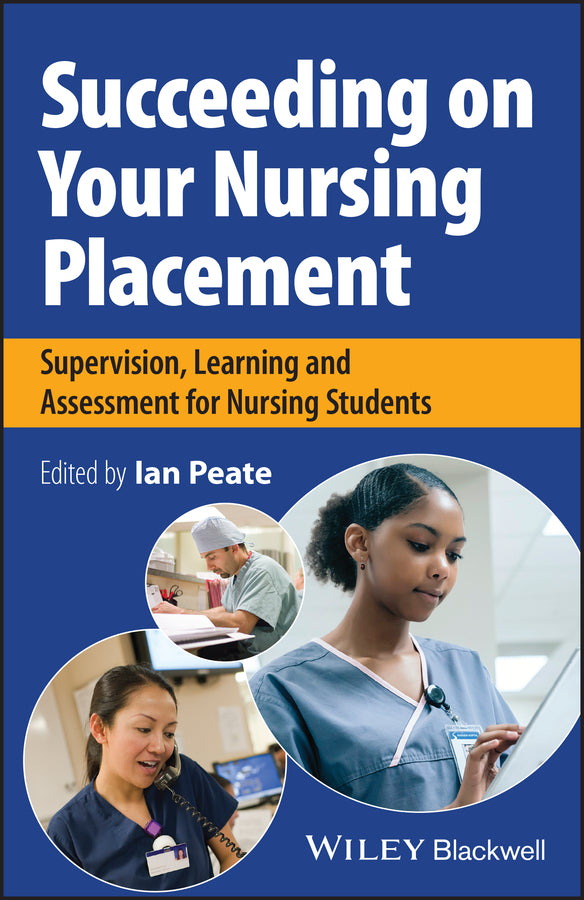 Succeeding on Your Nursing Placement