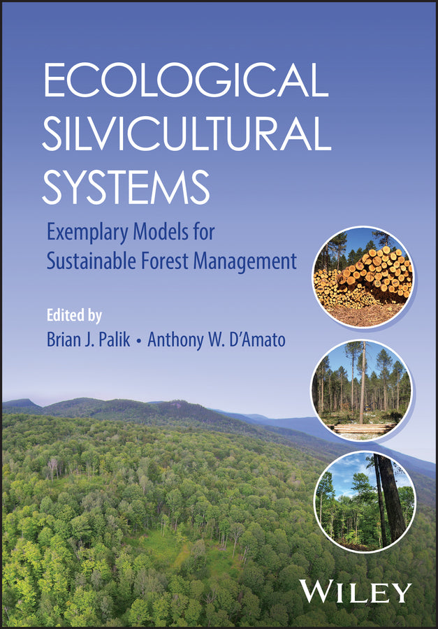 Ecological Silvicultural Systems