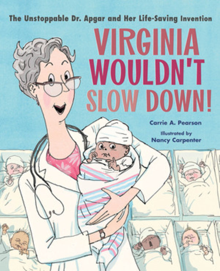 Virginia Wouldn't Slow Down!