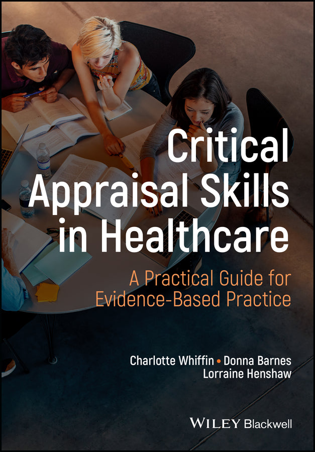 Critical Appraisal Skills for Healthcare Students