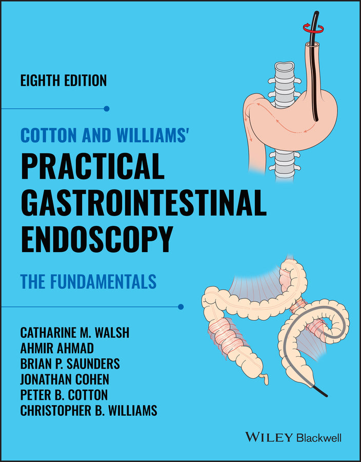 Cotton and Williams' Practical Gastrointestinal Endoscopy