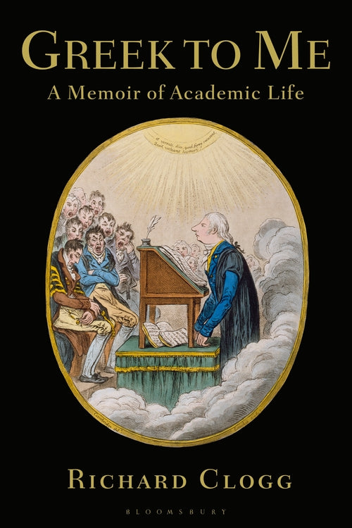 Greek to Me: A Memoir of Academic Life