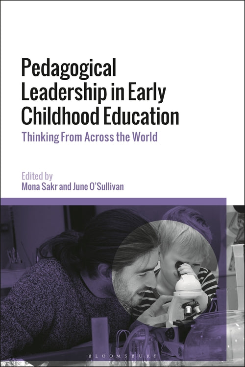 Pedagogical Leadership in Early Childhood Education: Conversations FromAcross th