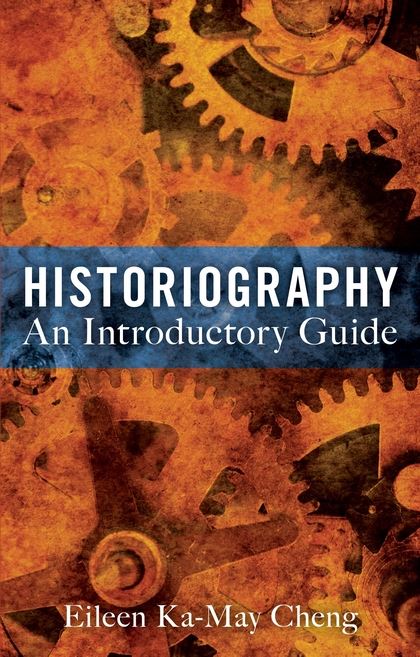 Historiography: An Introductory Gui