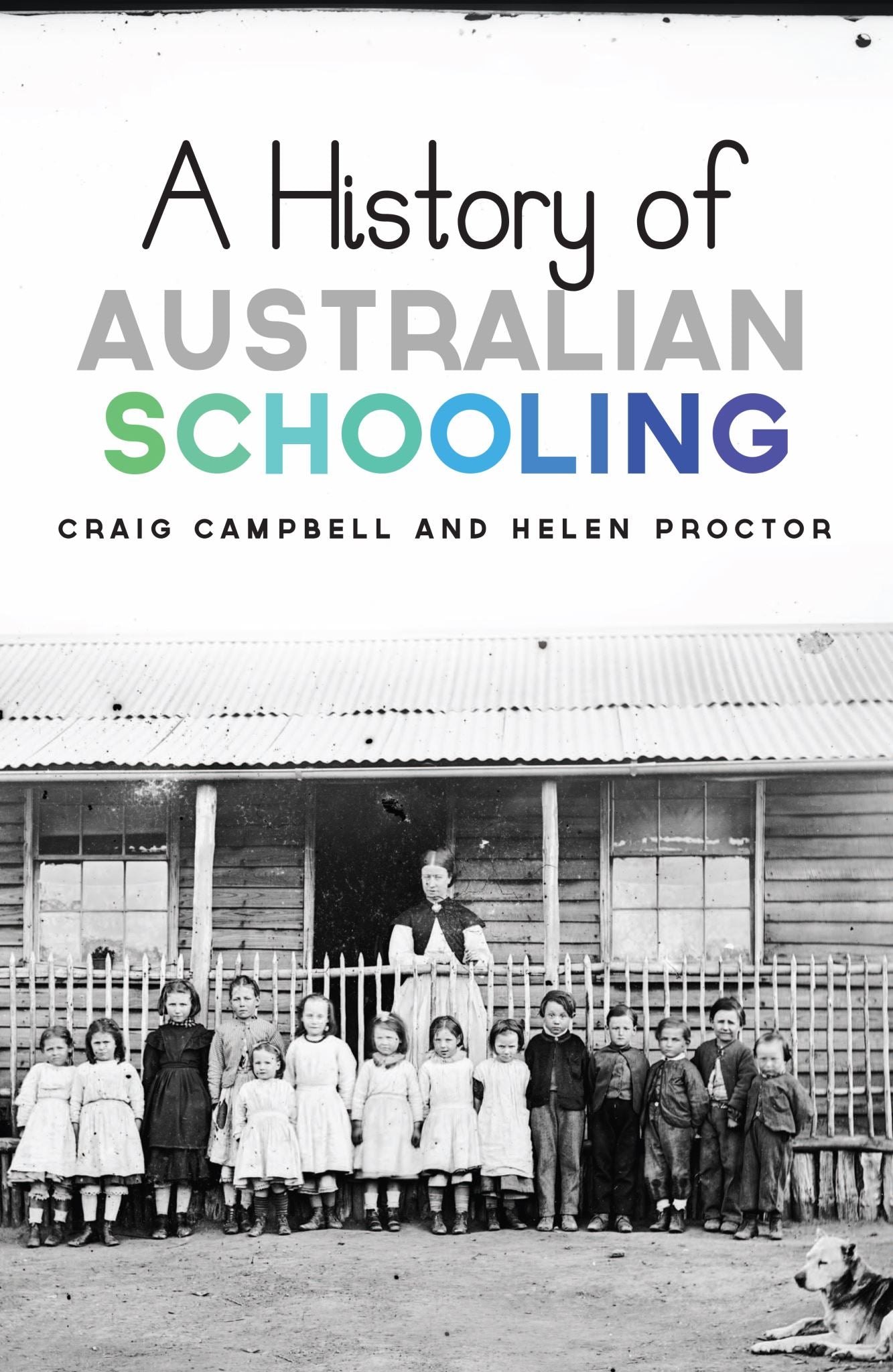 A History of Australian Schooling