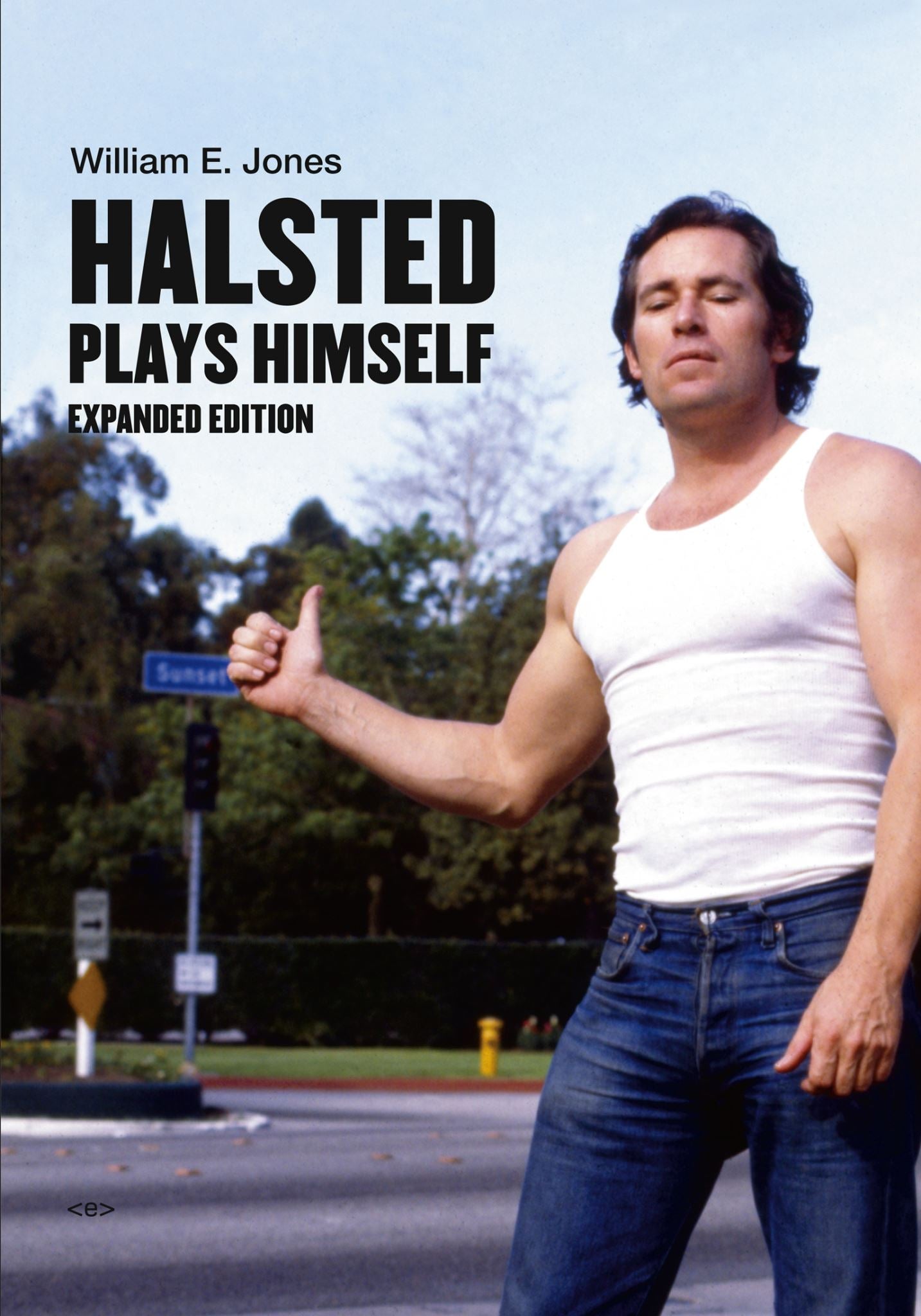 Halsted Plays Himself, expanded edition