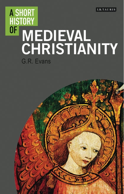 A Short History of Medieval Christianity