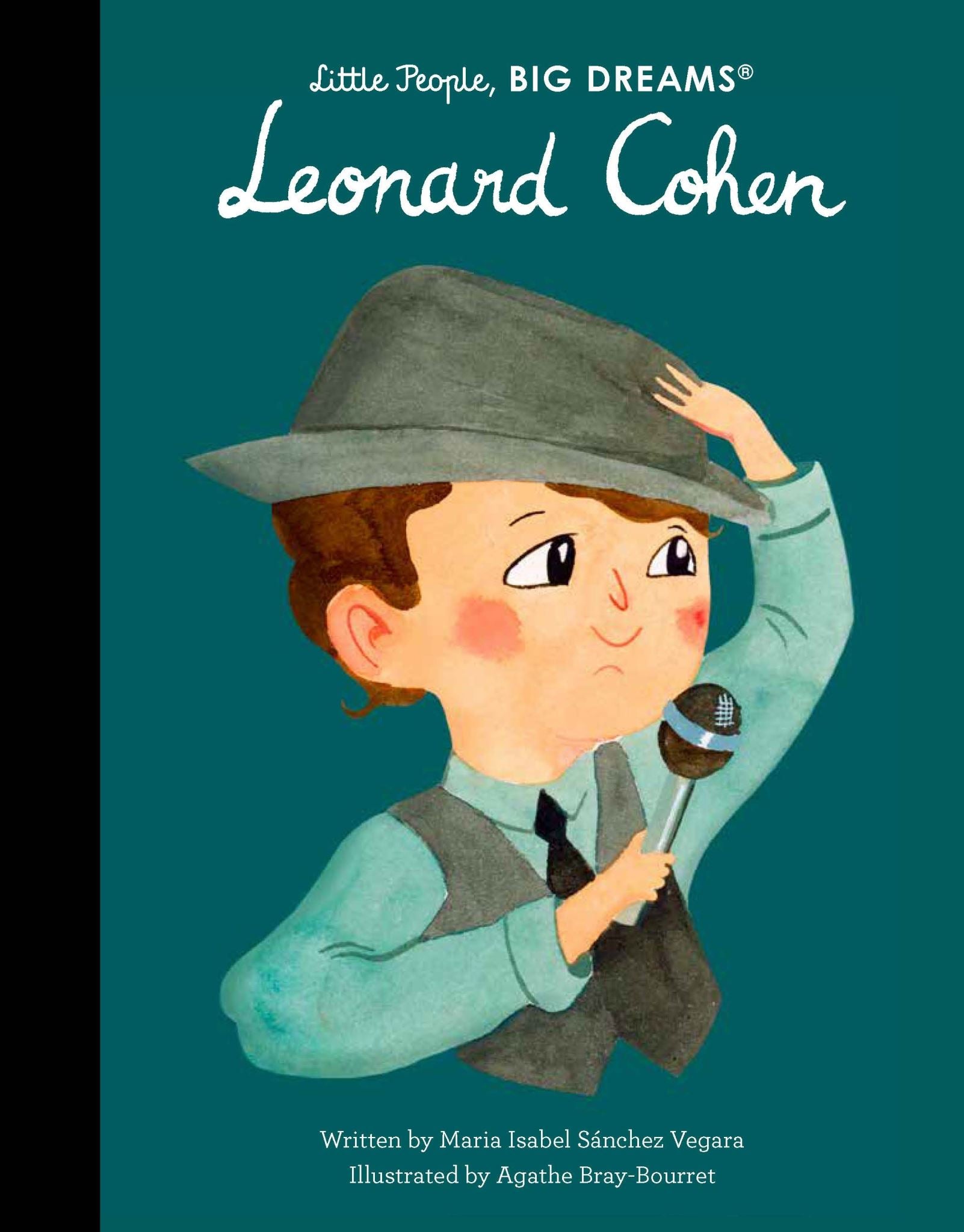 Leonard Cohen (Little People, Big Dreams)