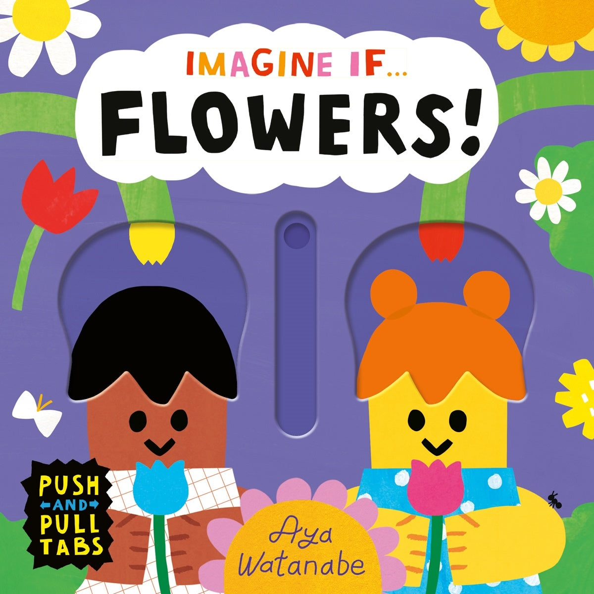 Imagine if... Flowers!