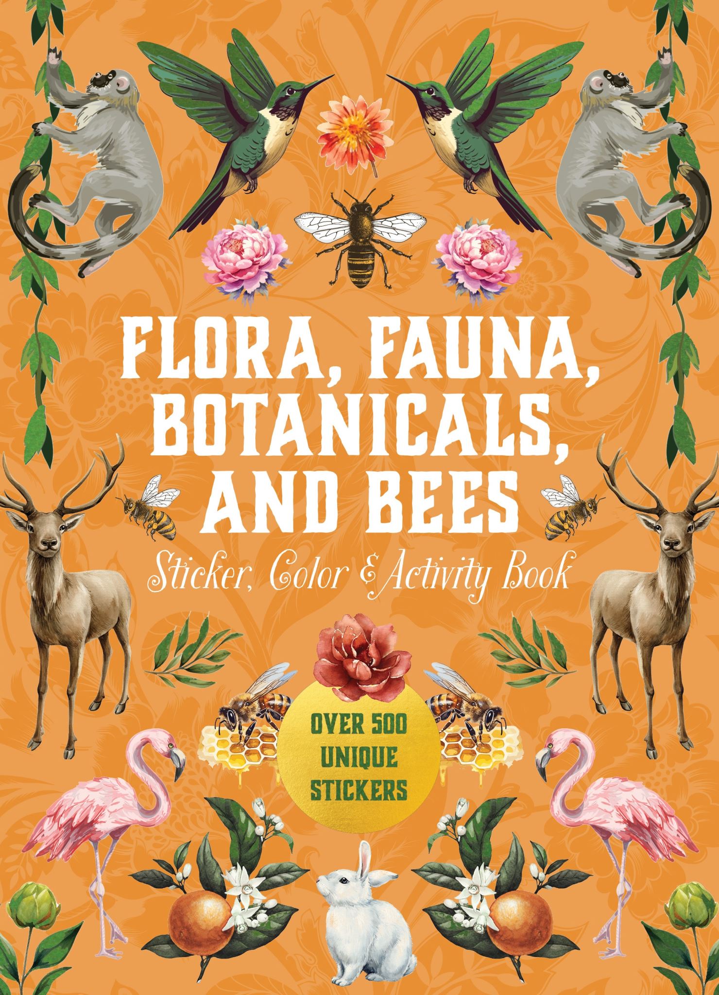 Flora, Fauna, Botanicals, And Bees Sticker, Color & Activity Book