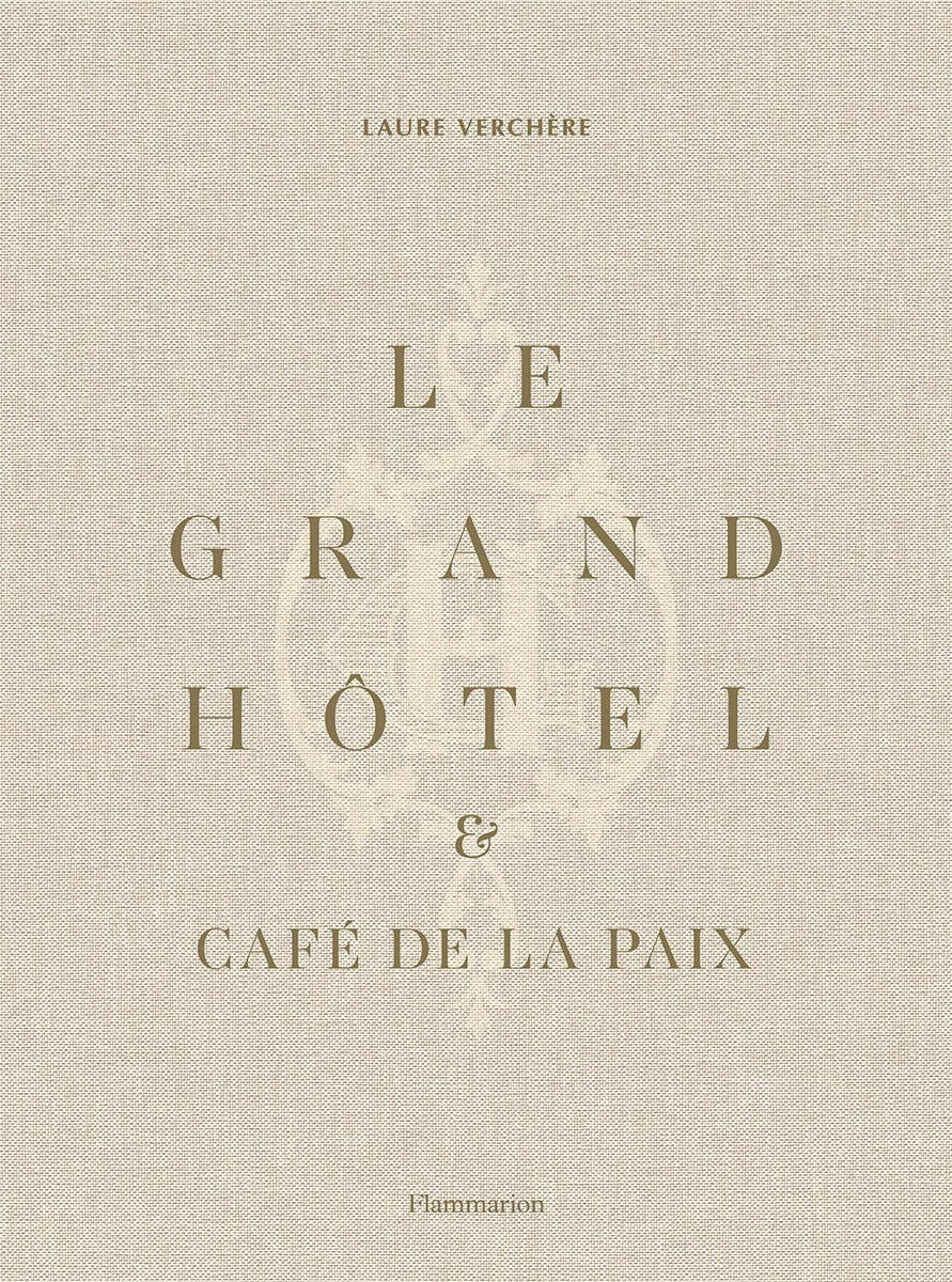 Le Grand Hôtel & Café de la Paix