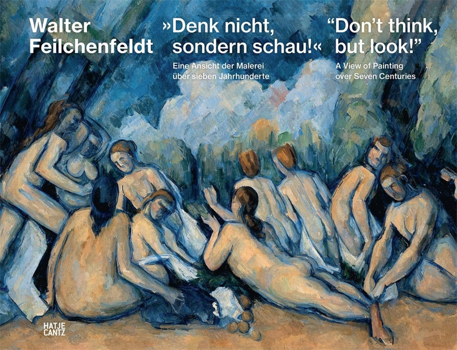 "Don’t think, but look!" (Bilingual edition)