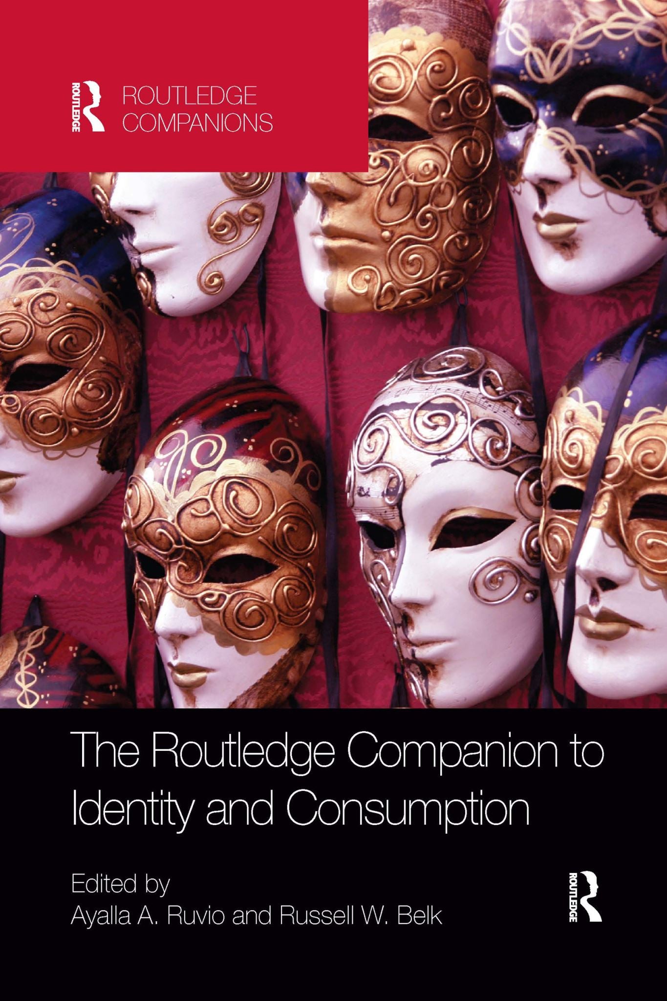 The Routledge Companion to Identity and Consumption