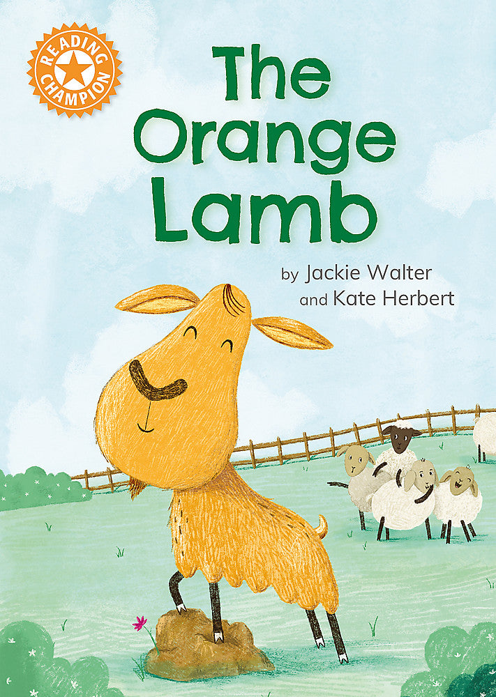 Reading Champion: The Orange Lamb (9781445189383)