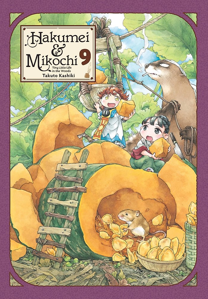 Hakumei & Mikochi: Tiny Little Life in the Woods, Vol. 9