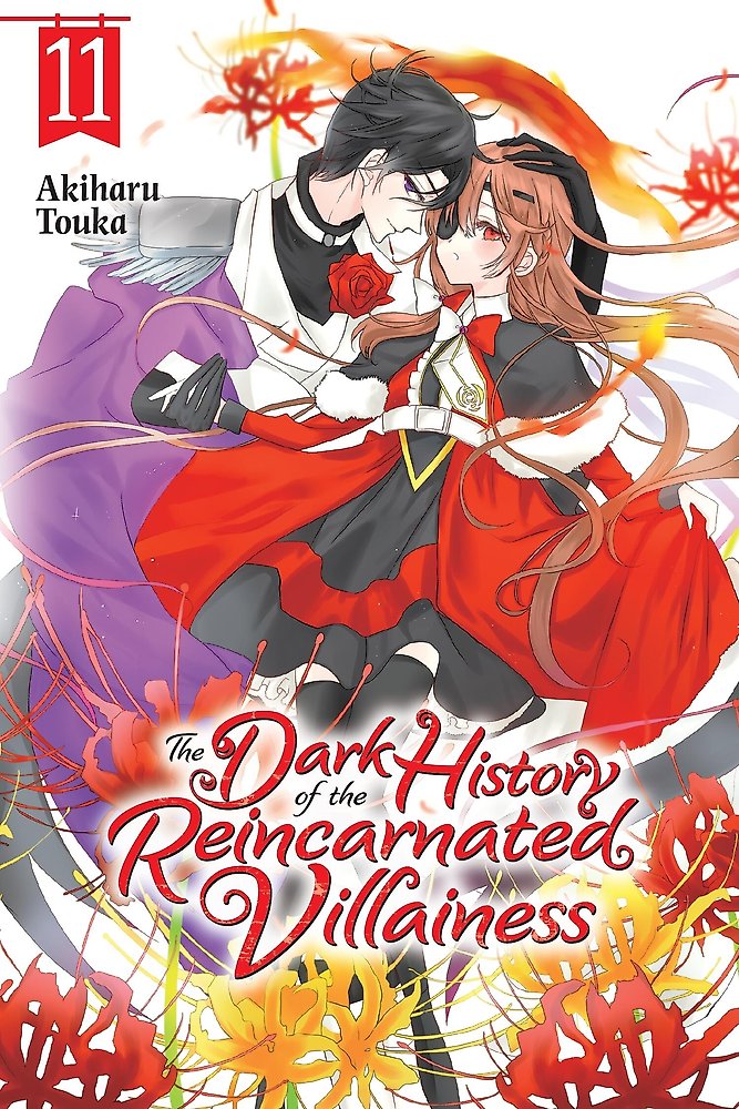 The Dark History of the Reincarnated Villainess, Vol. 11