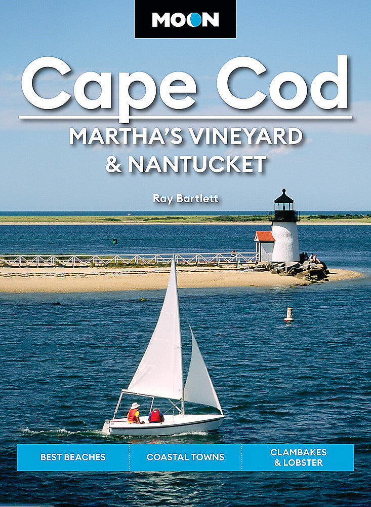 Moon Cape Cod, Martha's Vineyard & Nantucket - 7th Edition
