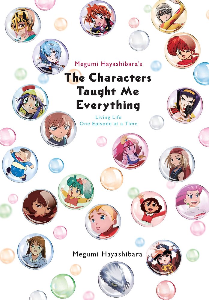 Megumi Hayashibara's The Characters Taught Me Everything