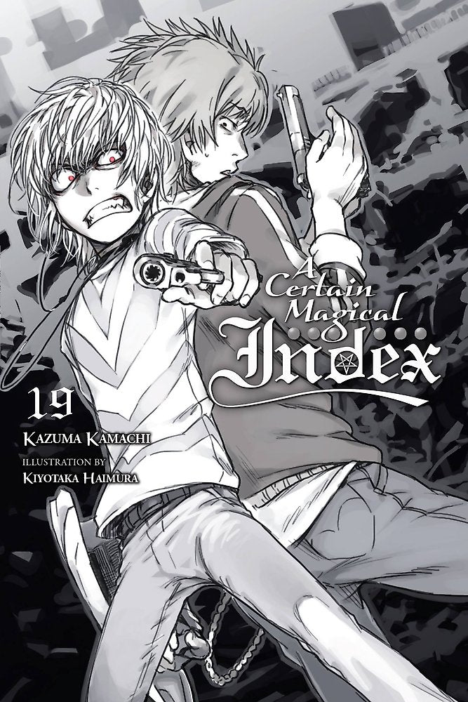 A Certain Magical Index, Vol. 19 (light novel)