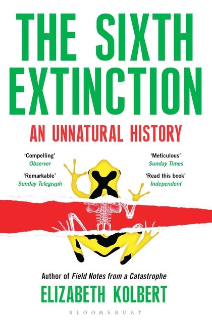Sixth Extinction: An Unnatural History