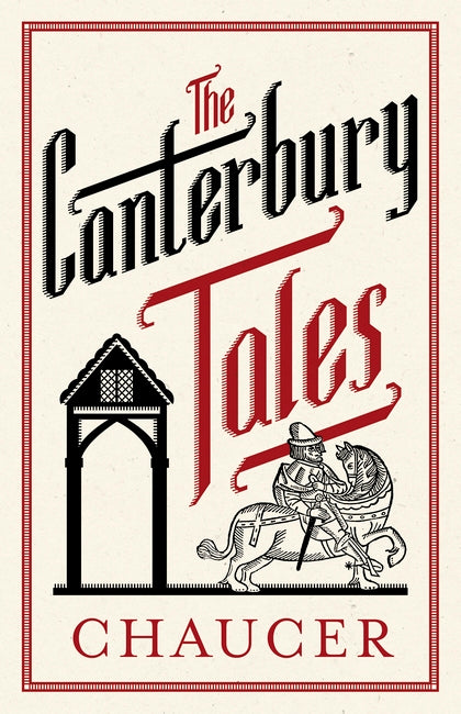 The Canterbury Tales: Fully Annotated Edition: Annotated Edition: 3,000notes and