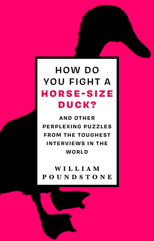 How Do You Fight a Horse-Size Duck?