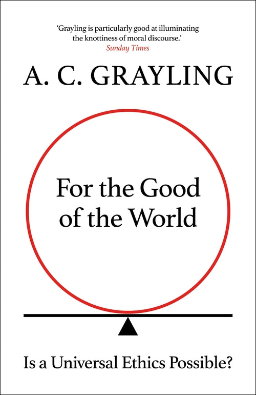 For the Good of the World: Is Global Agreement on Global ChallengesPossible?