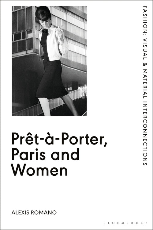 Pret-a-Porter, Paris and Women: A Cultural Study of French Readymade Fashion, 19
