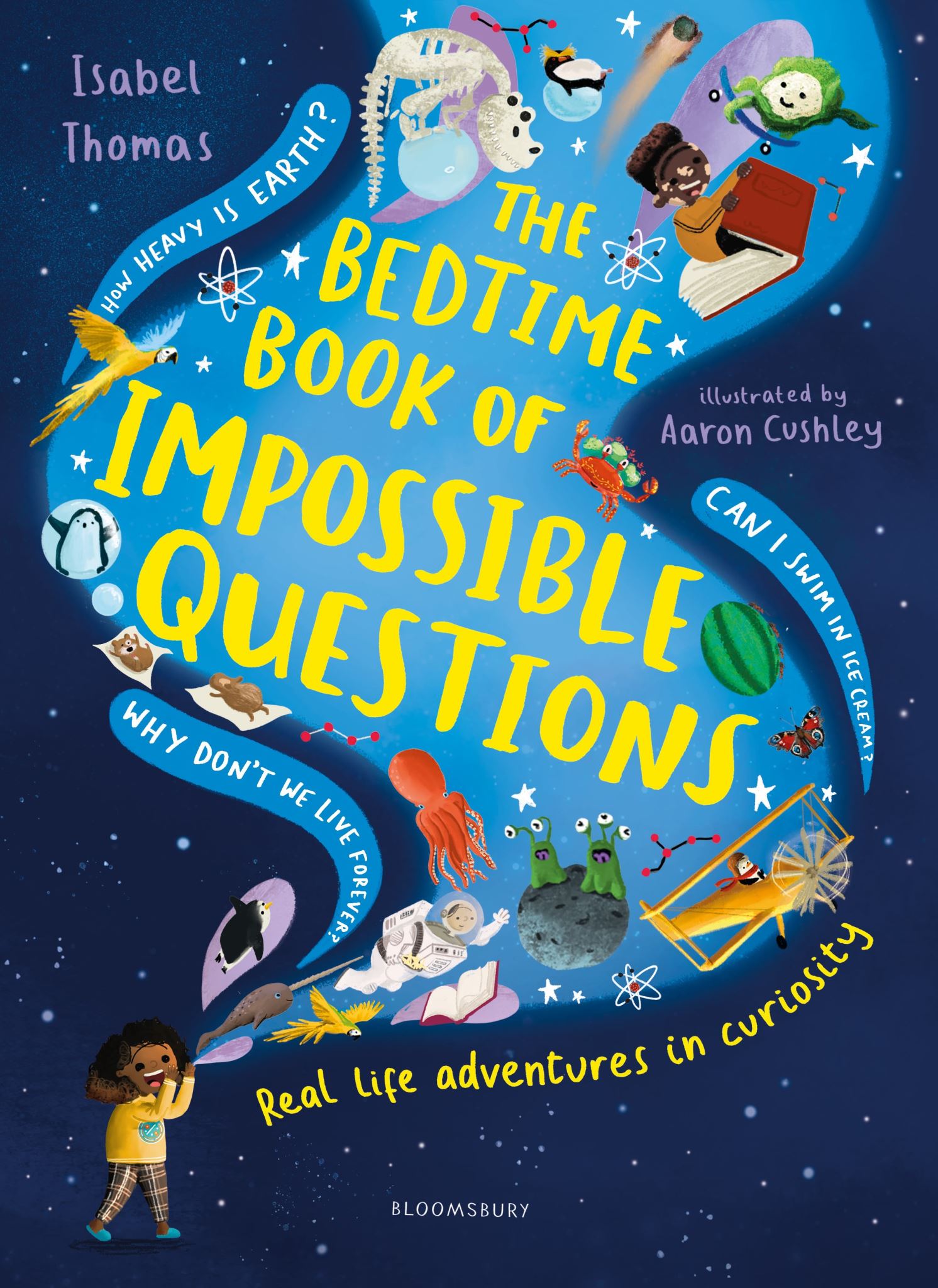 The Bedtime Book of Impossible Questions: Solving children's weird and wonderful