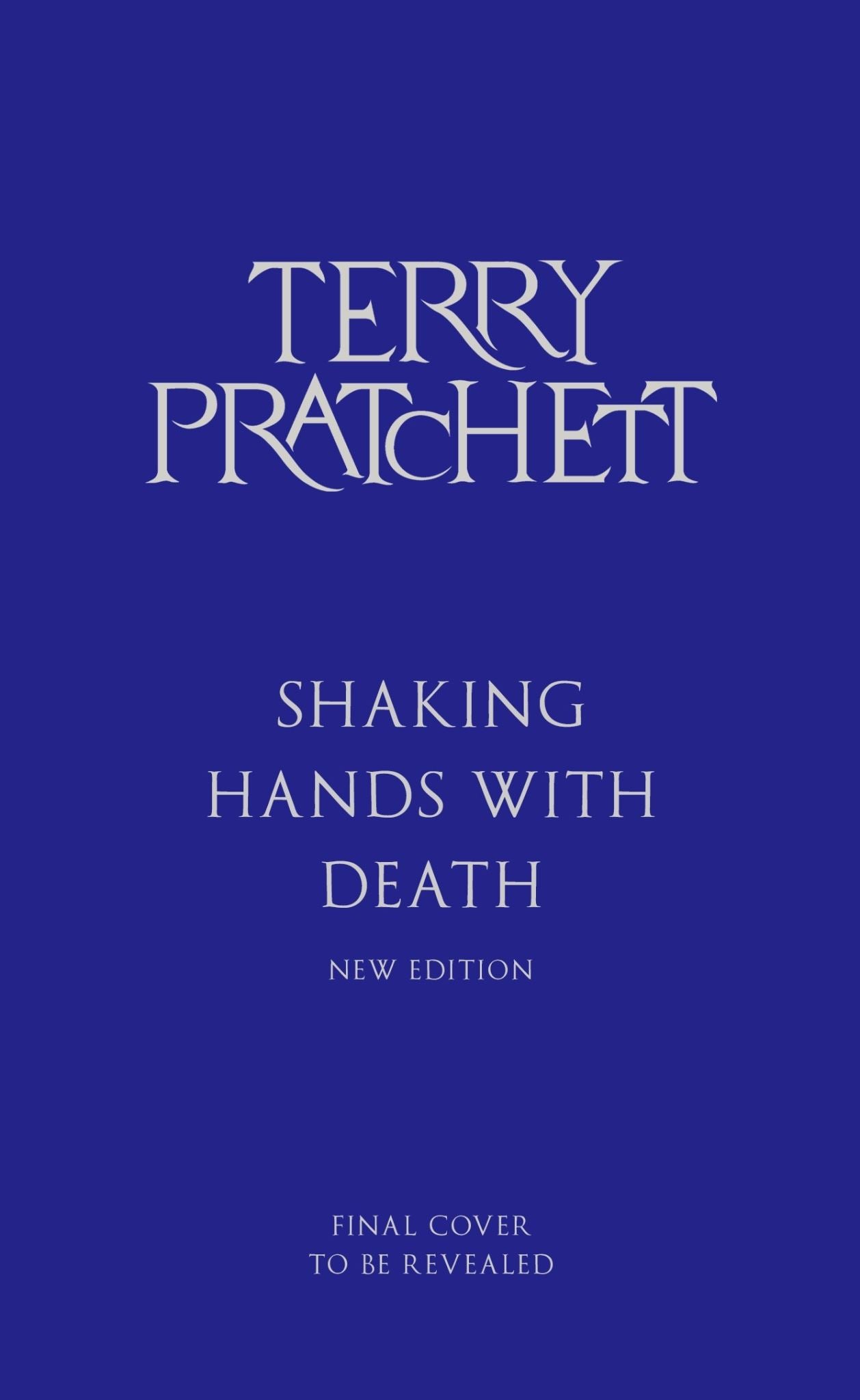 Shaking Hands With Death