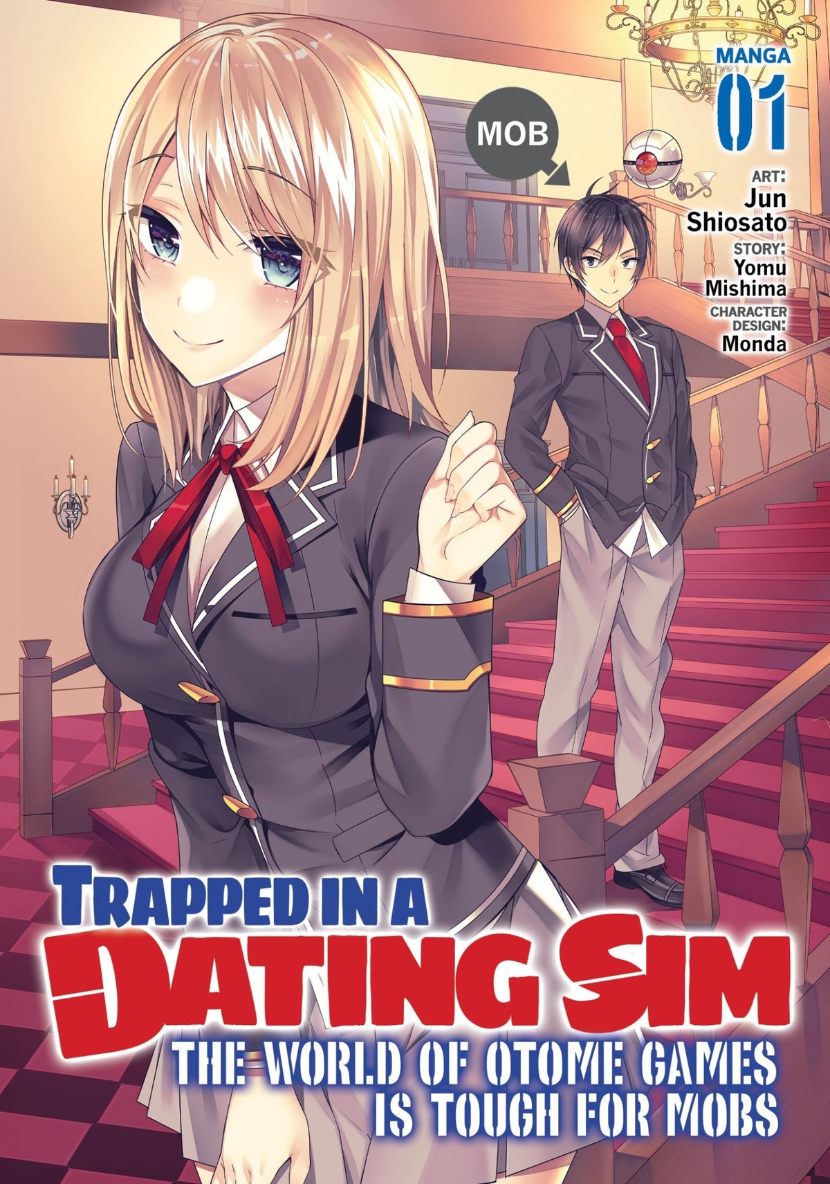 Trapped in a Dating Sim: The World of Otome Games is Tough for Mobs (Manga) Vol.