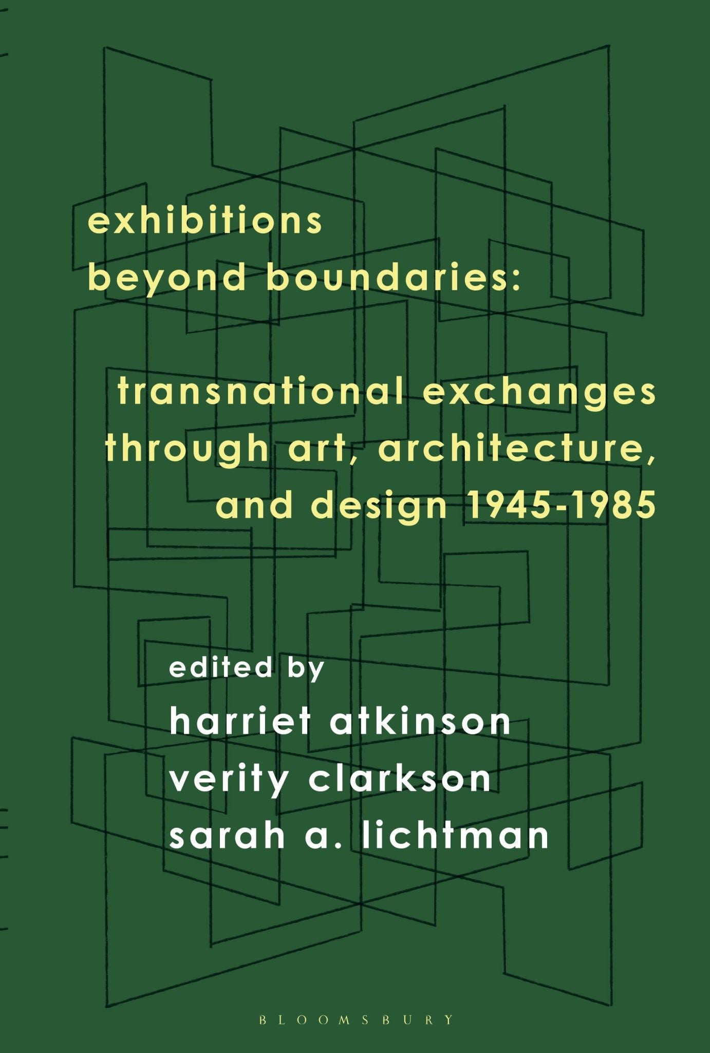 Exhibitions Beyond Boundaries: Transnational Exchanges through Art, Architecture