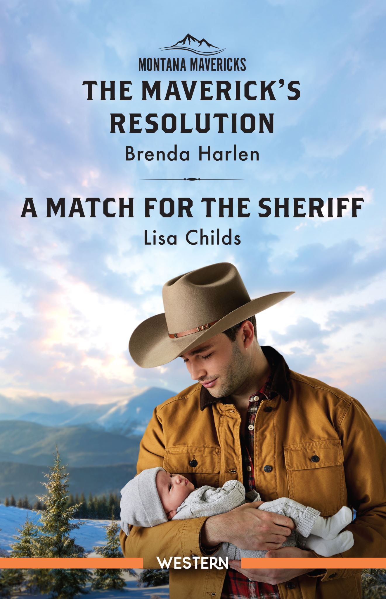 The Maverick's Resolution/A Match For The Sheriff