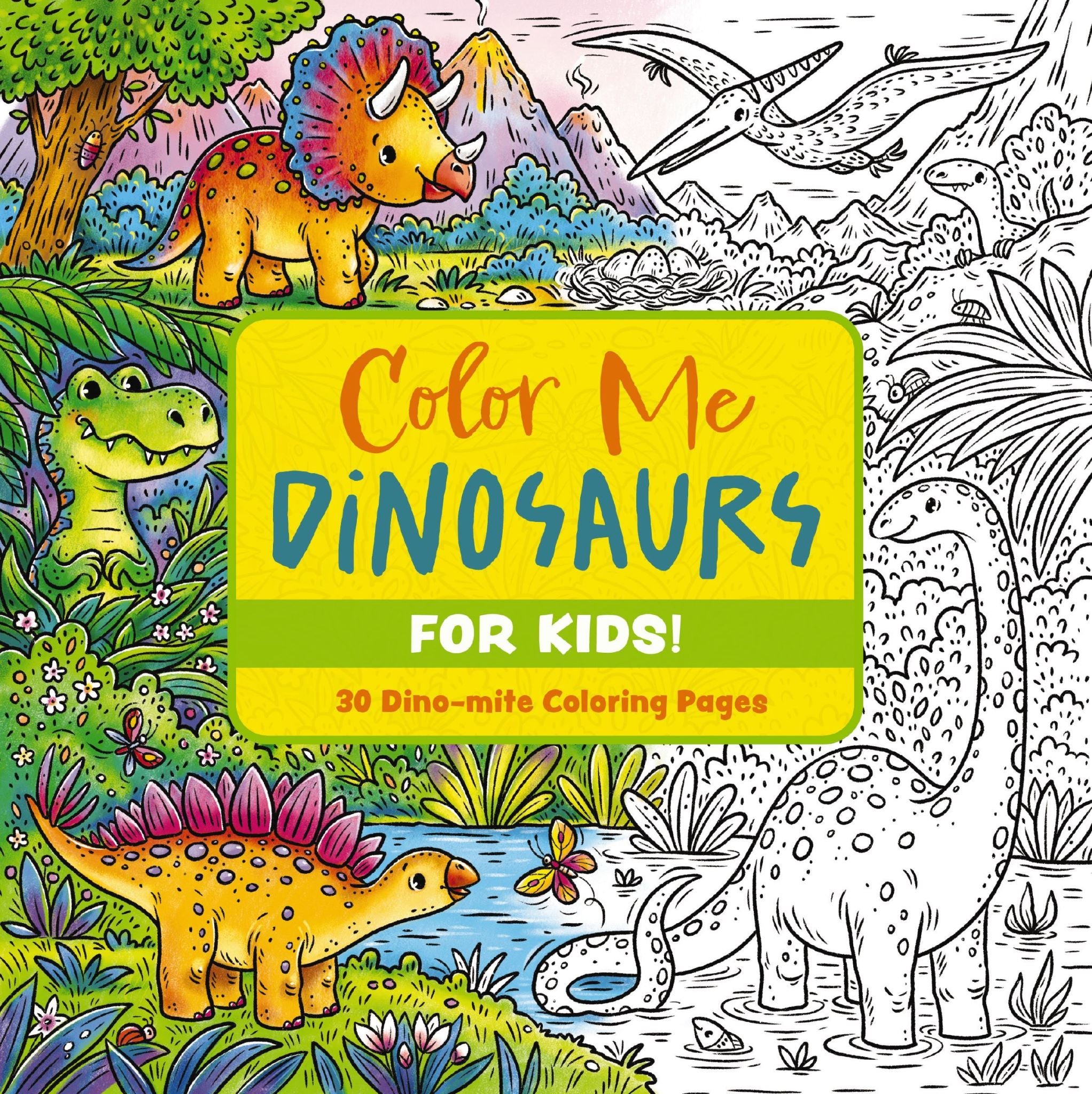 Color Me Dinosaurs (kids' Edition)