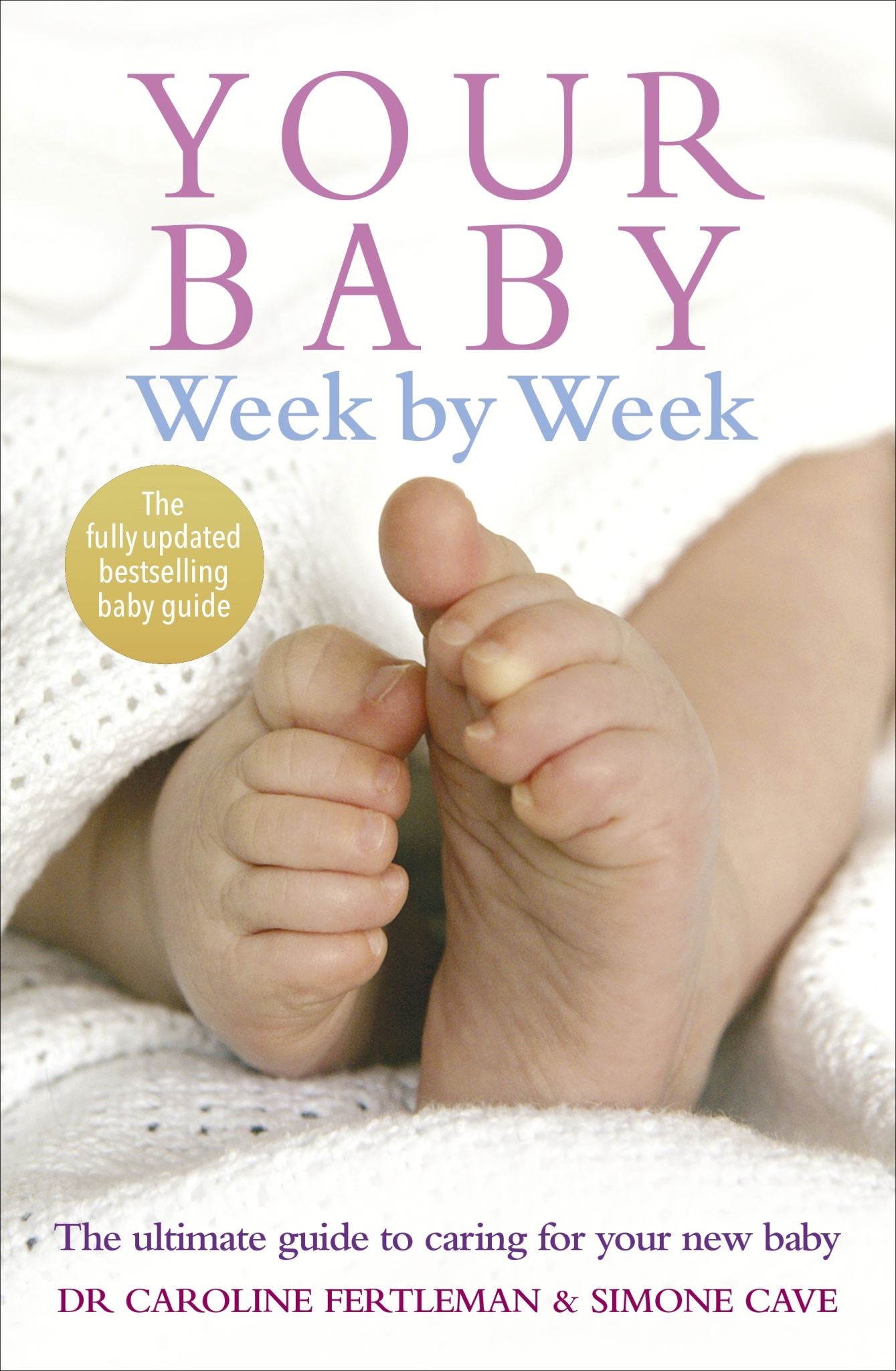 Your Baby Week By Week