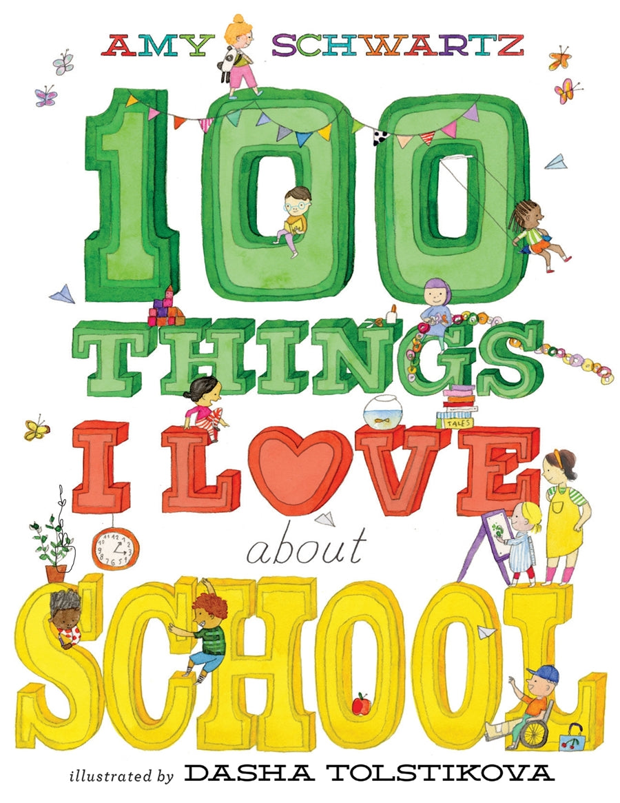 100 Things I Love About School