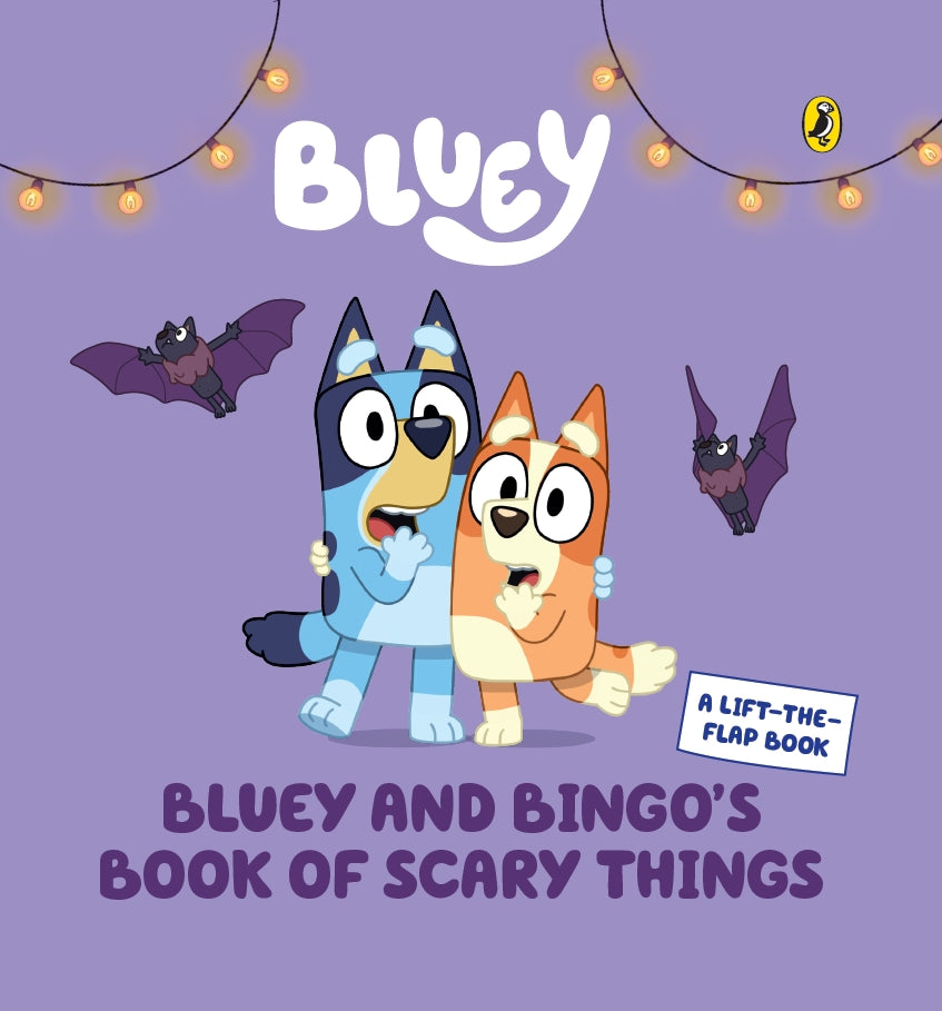 Bluey: Bluey and Bingo's Book of Scary Things