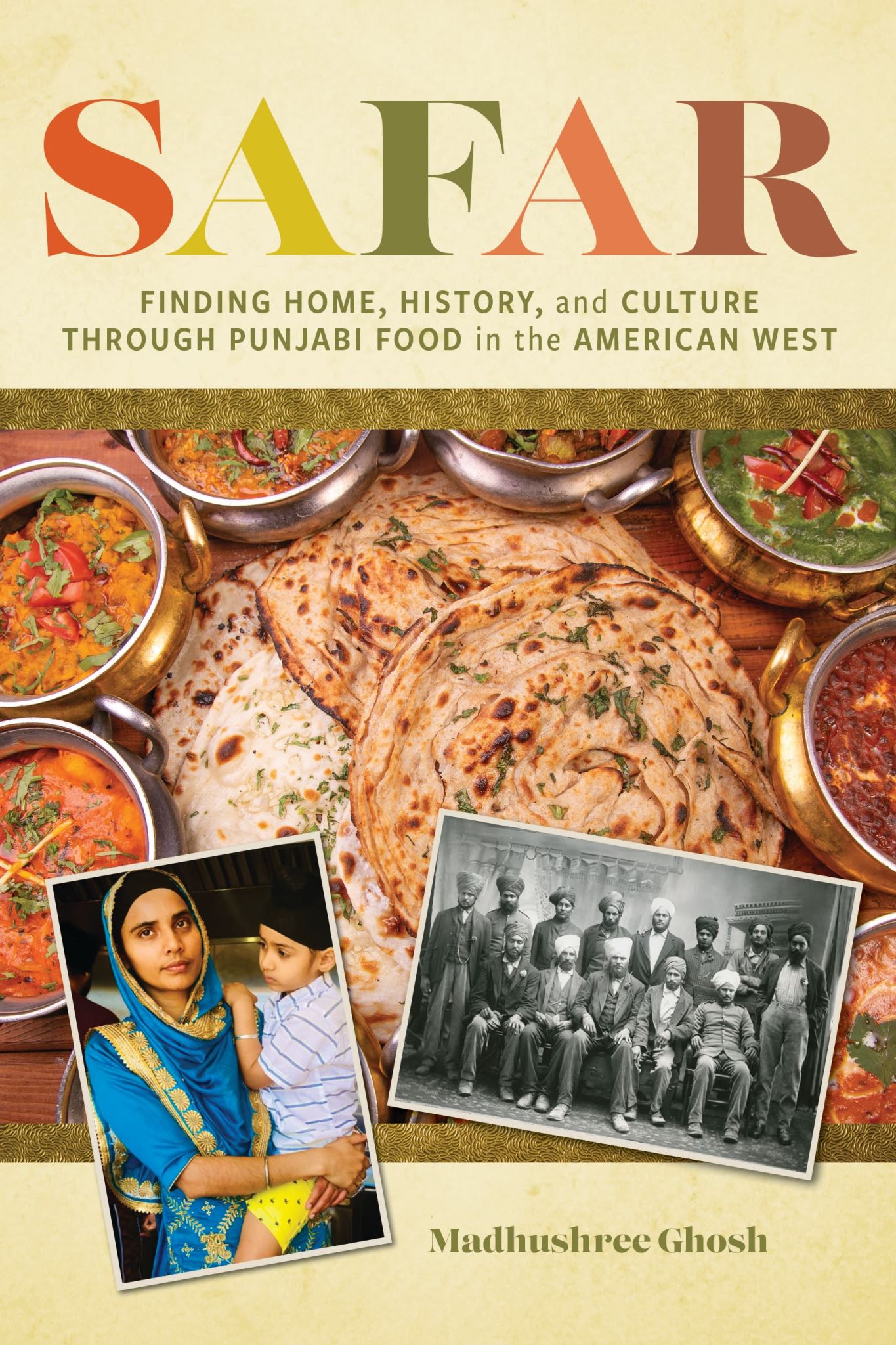 Safar: Finding Home, History, and Culture through Punjabi Food in the American W