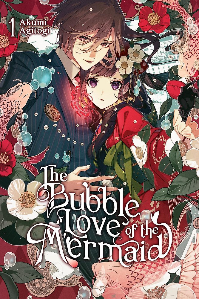 The Bubble Love of the Mermaid, Vol. 1 (light novel)