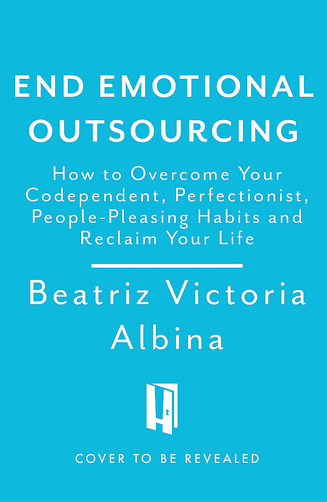 End Emotional Outsourcing