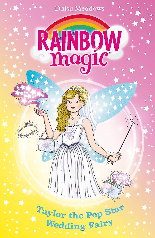 Rainbow Magic: Taylor the Pop Star Wedding Fairy