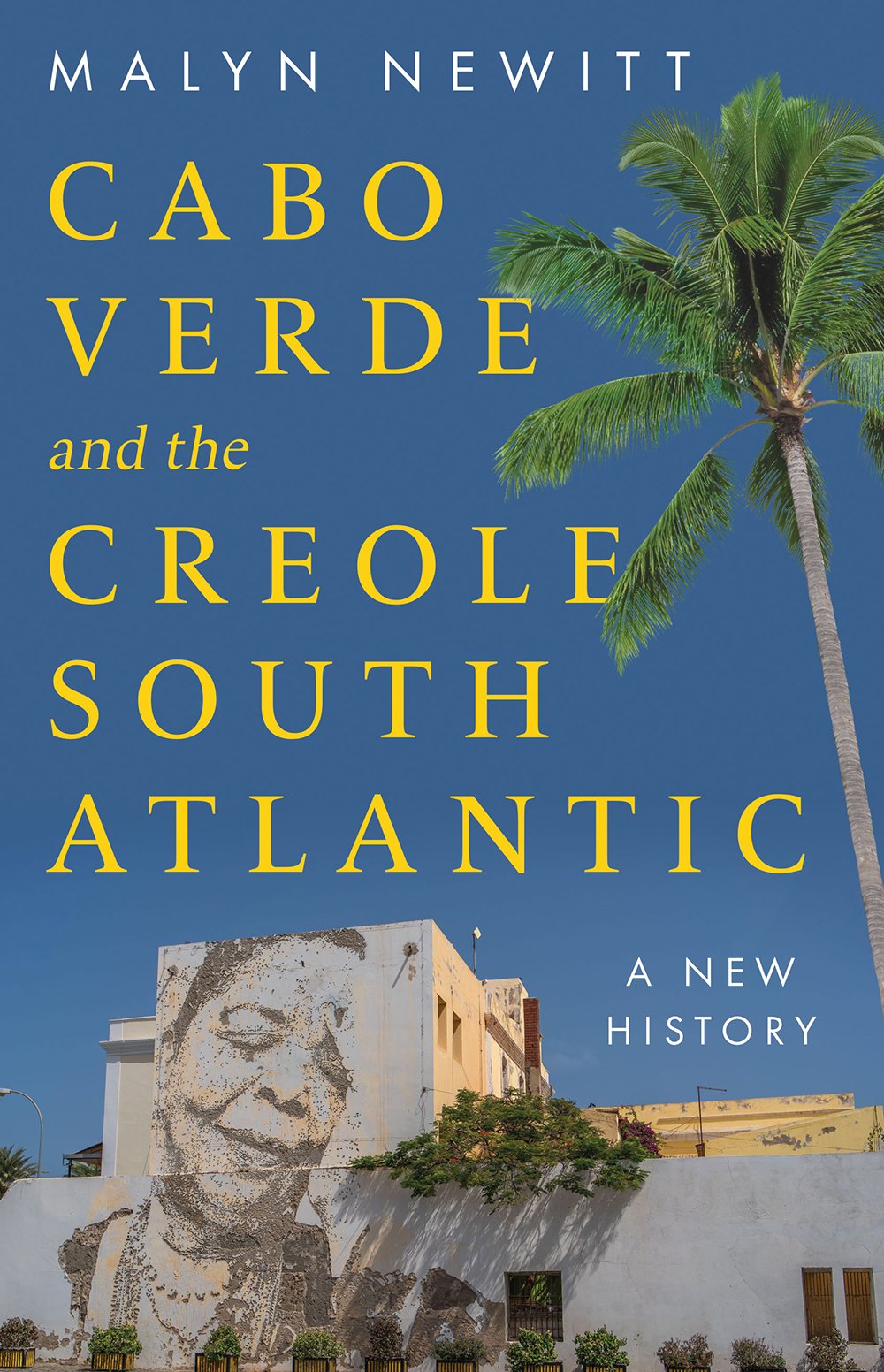 Cabo Verde and the Creole South Atlantic